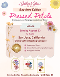 Pressed Petals - San Jose